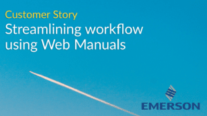 Emerson Flight Department streamlines workflow using Web Manuals