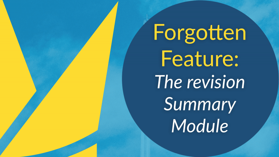 forgotten feature - Revision Summary Module